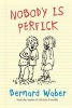 Nobody is Perfick (Hardcover) - Bernard Waber Photo