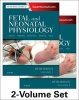 Fetal and Neonatal Physiology (Hardcover, 5th Revised edition) - Richard A Polin Photo