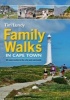 Family Walks In Cape Town - 30 Easy Routes In The City And Surrounds (Paperback) - Tim Lundy Photo