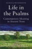 Life in the Psalms 2016 - Contemporary Meaning in Ancient Texts: The Mowbray Lent Book (Paperback) - Patrick Woodhouse Photo