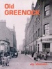 Old Greenock (Paperback) - Joy Monteith Photo