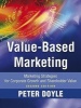 Value-based Marketing - Marketing Strategies for Corporate Growth and Shareholder Value (Hardcover, 2nd Revised edition) - Peter Doyle Photo