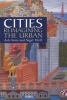 Cities - Reimagining the Urban (Paperback) - Ash Amin Photo