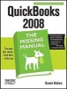 QuickBooks 2008 the Missing Manual (Paperback, 2nd Revised edition) - Bonnie Biafore Photo