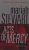 Acts of Mercy (Paperback) - Mariah Stewart Photo