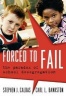 Forced to Fail - The Paradox of School Desegregation (Paperback) - Stephen J Caldas Photo