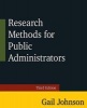 Research Methods for Public Administrators 2014 (Paperback, 3rd Revised edition) - Gail Johnson Photo