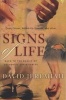 Signs of Life - Back to the Basics of Authentic Christianity (Paperback) - David Jeremiah Photo