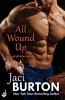 All Wound Up (Paperback) - Jaci Burton Photo