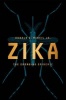 Zika - The Emerging Epidemic (Hardcover) - Donald G McNeil Photo