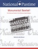 The National Pastime, Monumental Baseball, 2009 (Paperback) - Society for American Baseball Research Sabr Photo