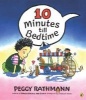 10 Minutes Till Bedtime (Paperback) - Peggy Rathmann Photo