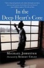 In the Deep Heart's Core (Paperback) - Michael Johnston Photo