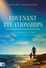 Covenant Relationships - A Handbook for Integrity and Loyalty (Paperback) - Asher Intrater Photo