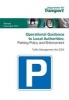 Operational Guidance to Local Authorities:Parking Policy and Enforcement - Traffic Management Act 2004 (Paperback, 2nd Revised edition) - Great Britain Department For Transport Photo