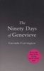 The Ninety Days of Genevieve (Paperback) - Lucinda Carrington Photo