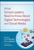 What School Leaders Need to Know About Digital Technologies and Social Media (Hardcover) - Scott Mcleod Photo