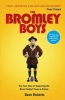 The Bromley Boys - The True Story of Supporting the Worst Football Club in Britain (Paperback) - David Roberts Photo