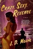 Crazy, Sexy, Revenge (Paperback) - JD Mason Photo