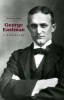 George Eastman - A Biography (Paperback) - Elizabeth Brayer Photo