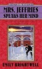 Mrs. Jeffries Speaks Her Mind (Paperback) - Emily Brightwell Photo