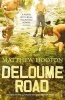 Deloume Road (Paperback) - Matthew Hooton Photo