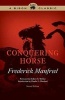 Conquering Horse (Paperback, 2nd Revised edition) - Frederick Manfred Photo