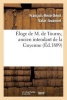 Eloge de M. de Tourny, Ancien Intendant de La Guyenne (French, Paperback) - Vatar Jouannet F R B Photo