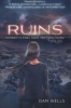 Ruins (Paperback) - Dan Wells Photo