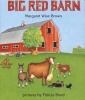 Big Red Barn (Board book, 1st board book ed) - Margaret Wise Brown Photo