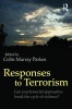 Responses to Terrorism - Can Psychosocial Approaches Break the Cycle of Violence? (Paperback) - Colin Murray Parkes Photo