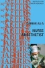 Career as a Nurse Anesthetist (Paperback) - Institute for Career Research Photo