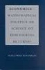 Economics - Mathematical Politics or Science of Diminishing Returns? (Paperback, New edition) - Alexander Rosenberg Photo