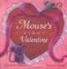 Mouses First Valentine (Hardcover, Library binding) - Thompson Lauren Photo