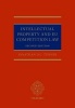 Intellectual Property and EU Competition Law (Hardcover, 2nd Revised edition) - Jonathan DC Turner Photo