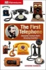 The First Telephone - Alexander Graham Bell's Amazing Invention (Hardcover) - Catherine Chambers Photo