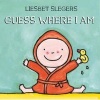 Guess Where I Am (Hardcover) - Liesbet Slegers Photo