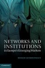 Networks and Institutions in Europe's Emerging Markets (Hardcover) - Roger Schoenman Photo