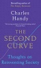 The Second Curve - Thoughts on Reinventing Society (Paperback) - Charles Handy Photo