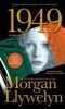 1949 - A Novel of the Irish Free State (Paperback) - Morgan Llywelyn Photo