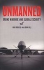 Unmanned - Drone Warfare and Global Security (Paperback) - Ann Rogers Photo