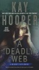 A Deadly Web - A Bishop Files Novel (Paperback) - Kay Hooper Photo