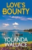 Love's Bounty (Paperback) - Yolanda Wallace Photo