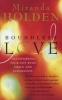 Boundless Love - Powerful Ways to Make Your Life Work (Paperback) - Miranda MacPherson Photo