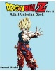 Dragon Ball Z - Coloring Book: Series (Vol.1): Coloring Book (Paperback) - Satomi Naoko Photo