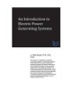 An Introduction to Electric Power Generating Systems (Paperback) - J Paul Guyer Photo