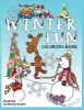 Winter Fun Coloring Book - Fun Coloring Book for Both Boys and Girls. Set for Snow Day Adventures with Snowmen, Gingerbread Boys and Girls, Bears, Owls, Cats and Dogs and Even Mice. (Paperback) - Martina Goulart Photo