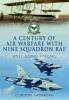 A Century of Air Warfare with Nine (IX) Squadron, RAF - Still Going Strong (Hardcover) - Gordon Thorburn Photo