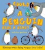 Could a Penguin Ride a Bike? - ...and Other Questions - Hilarious Scenes Bring Penguin Facts to Life! (Hardcover) - Camilla De La Badoyare Photo