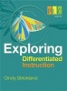 Exploring Differentiated Instruction (Paperback) - Cindy A Strickland Photo